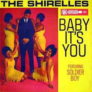 The Shirelles - Baby It's You