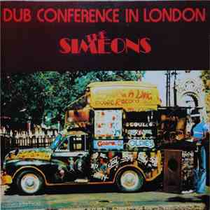 The Simeons - Dub Conference In London