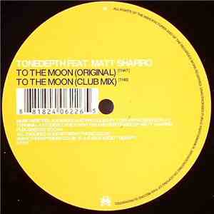 Tonedepth Feat. Matt Shapiro - To The Moon