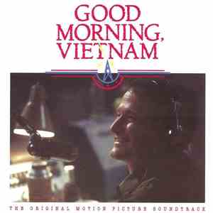 Various - Good Morning, Vietnam - The Original Motion Picture Soundtrack