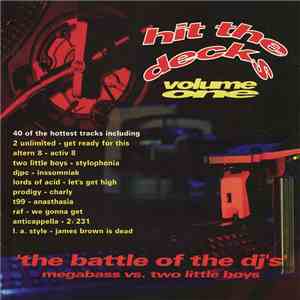 Various - Hit The Decks Volume One - Techno Megamix - The Battle Of The DJ's - Megabass Vs. Two Little Boys