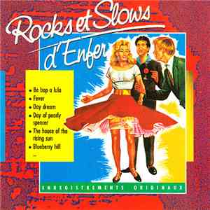Various - Rocks Et Slows D'Enfer