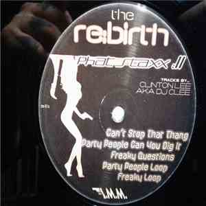 Various - The Rebirth - Phat Staxx 11