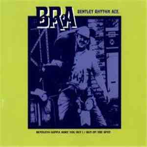 Bentley Rhythm Ace - Bentley's Gonna Sort You Out / Run On The Spot