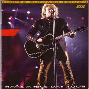 Bon Jovi - Have A Nice Day Tour