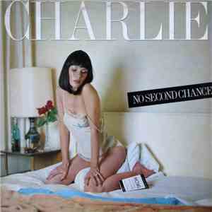 Charlie  - No Second Chance