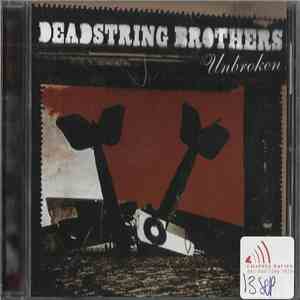 Deadstring Brothers - Unbroken
