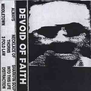 Devoid Of Faith - Devoid Of Faith