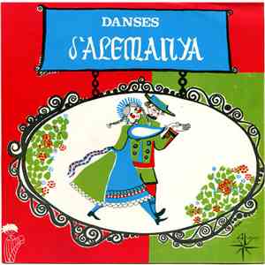 Die Lustigen Tanzer - Danses D'Alemanya
