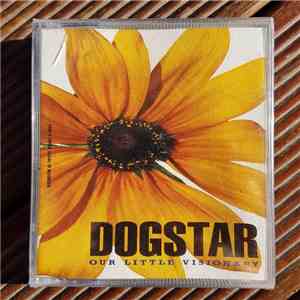 Dogstar - Our Little Visionary