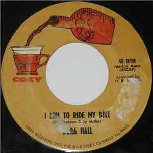 Dora Hall - I Like To Ride My Bike / Happy Birthday Waltz
