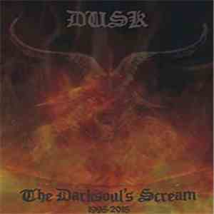 Dusk  - The Darksoul's Scream