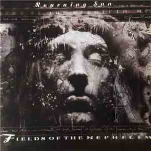 Fields Of The Nephilim - Mourning Sun