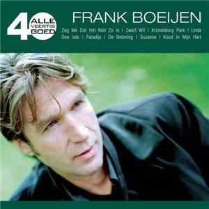 Frank Boeijen - Alle 40 Goed