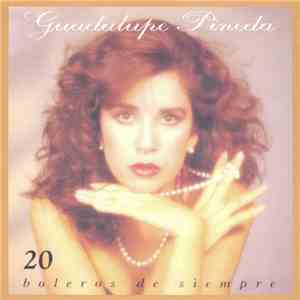 Guadalupe Pineda - 20 Boleros De Siempre