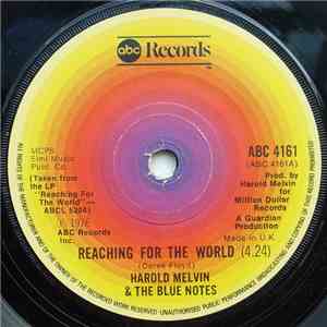 Harold Melvin & The Blue Notes - Reaching For The World