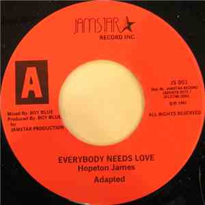 Hopeton James - Everybody Needs Love