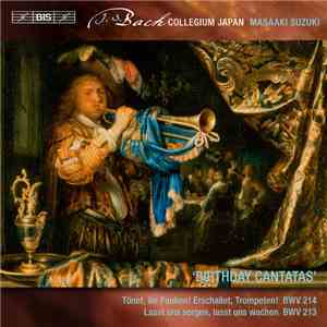 J. S. Bach, Bach Collegium Japan, Masaaki Suzuki - Secular Cantatas, Vol. 5 (Birthday Cantatas)