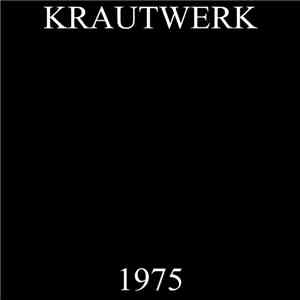 Krautwerk - 1975