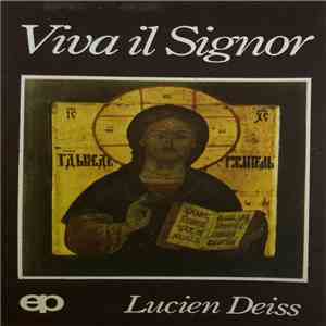 Lucien Deiss - Viva Il Signor