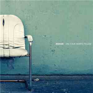 Marian - Only Our Hearts To Lose