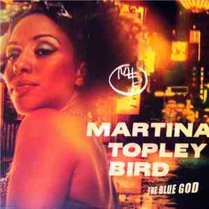 Martina Topley-Bird - The Blue God
