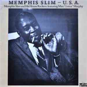 Memphis Slim And His House Rockers Featuring Matt "Guitar" Murphy - U.S.A