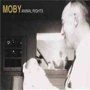 Moby - Animal Rights