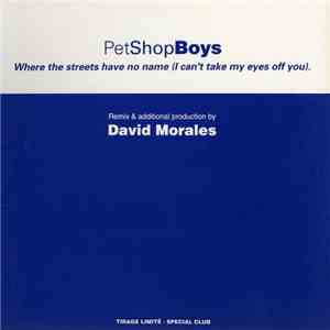 Pet Shop Boys - Where The Streets Have No Name (I Can't Take My Eyes Off You)