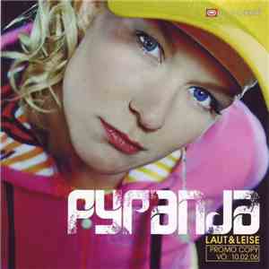 Pyranja - Laut & Leise
