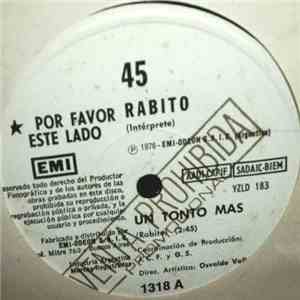 Rabito - Un Tonto Mas / La Flor De La Canela