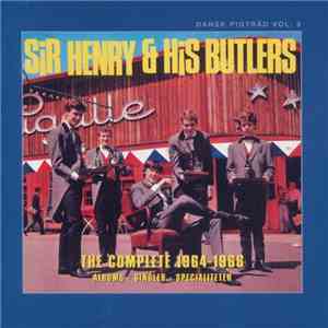 Sir Henry & His Butlers - The Complete 1964-1966