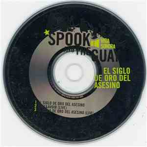 Spook & The Guay - El Siglo De Oro Del Asesino