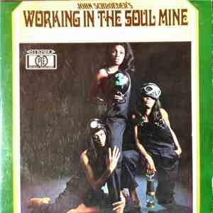 The John Schroeder Orchestra - Working In The Soul Mine