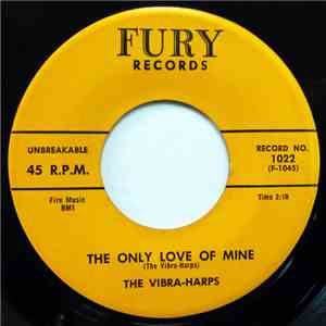 The Vibra-Harps - The Only Love Of Mine / Be My Dancing Pardner