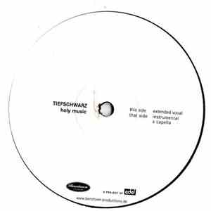 Tiefschwarz - Holy Music
