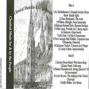 Various - Classical Music For & By The People