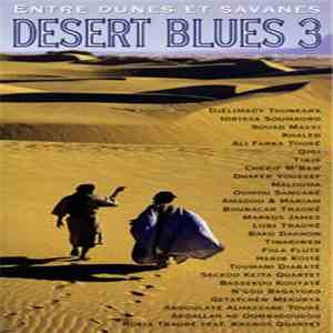 Various - Desert Blues 3 - Entre Dunes Et Savanes