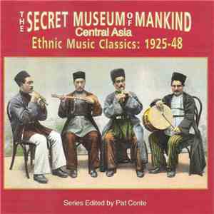 Various - The Secret Museum Of Mankind (Central Asia)