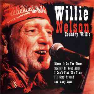Willie Nelson - Country Willie