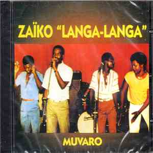 Zaiko Langa Langa - Muvaro