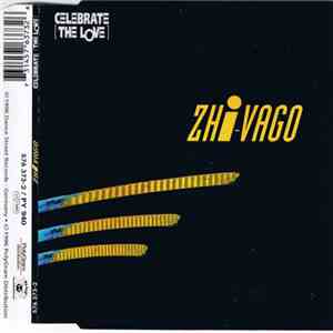 Zhi-Vago - Celebrate (The Love)