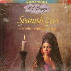 101 Strings - Spanish Eyes And Other Romantic Songs