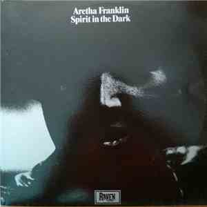 Aretha Franklin - Spirit In The Dark