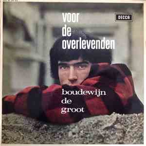 Boudewijn de Groot - Voor De Overlevenden