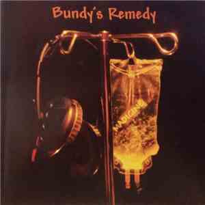 Bundy's Remedy - Madicine