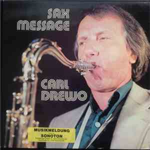 Carl Drewo - Sax Message