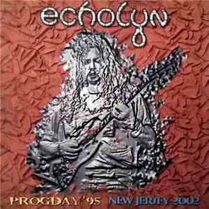 echolyn - ProgDay '95 / New Jersey 2002: Definitive Edition