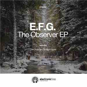 E.F.G. - The Observer EP