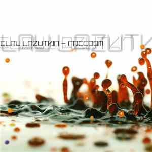 Elay Lazutkin - Freedom